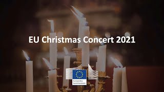 EUjulkonsert 🌟 EU Christmas Concert 2021 [upl. by Scoles]