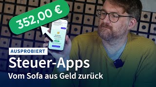 Vom Sofa aus Geld zurück mit SteuerApps [upl. by Heron]