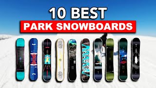 10 Best Park Snowboards [upl. by Wesa860]