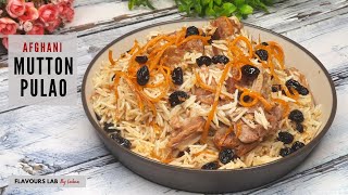 Afghani Mutton Pulao  Kabuli Pulao Recipe  Uzbaik Pulao [upl. by Barsky]