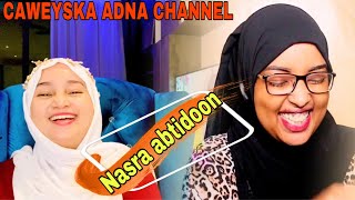 NASRA ABTIDOON QOSOLKA ADUUNKA CAWEYSKA ADNA CHANNEL [upl. by Alamac]