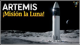 Artemis y Starship El Retorno Épico de la Humanidad a la Luna [upl. by Aramenta]