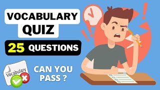 English Vocabulary Quiz  Intermediate Level B1  B2  25 Questions [upl. by Adilen351]