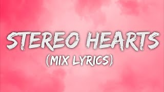 Stereo Hearts  Gym Class Heroes Lyrics ft Adam Levine One Direction Ruth B Mix [upl. by Zurn]