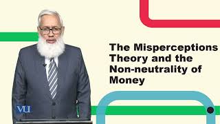 The Misperceptions Theory and the Nonneutrality of Money  Macroeconomic Analysis  ECO616Topic129 [upl. by Fabrin]