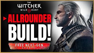 Das beste Build für Schwertschaden amp Zeichen – Witcher 3 Allrounder Build Next Gen Update [upl. by Rob]