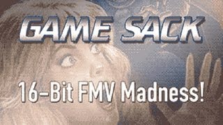 16Bit FMV Madness  Game Sack [upl. by Gennie]