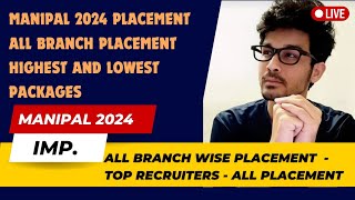 MANIPAL PLACEMENT 2024  MANIPAL ALL BRANCH PLACEMENT RECORDS  HIGHEST AND LOWEST PACKAGES [upl. by Daigle99]