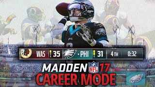 Madden 17 Career Mode  Ep 13  quotDOWN TO THE FINAL DRIVEquot [upl. by Esinad]