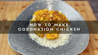 How to Make Coronation Chicken [upl. by Aitel]