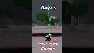 Onyxs Advanced Atomic Samurai Combo  The Strongest Battlegrounds [upl. by Spielman678]