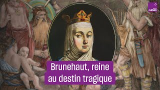 Brunehaut reine au destin tragique [upl. by Atihana]