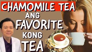 Chamomile Tea Ang Favorite Kong Tea  By Doc Willie Ong Internist and Cardiologist [upl. by Yeldah]