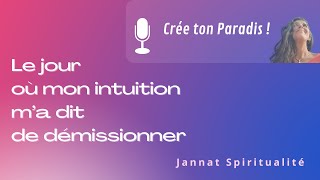 Écouter son intuition et faire des choix conscients [upl. by Portingale]