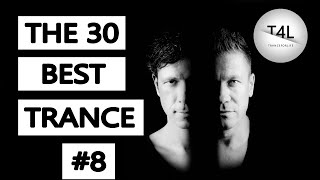 The 30 Best Trance Music Songs Ever 8 Cosmic Gate Gaia PvD ATB WampW RAM  TranceForLife [upl. by Nyrraf]