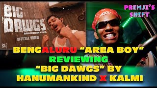 BIG DAWGS BY HANUMANKIND REVIEW [upl. by Anikes]