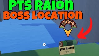 PTS RAION BOSS LOCATION IN SHINDO LIFE 2 [upl. by Walton]