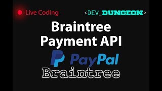 Live Coding Braintree Payment API [upl. by Ahsinoj]