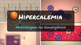 Hipercalemia  Distúrbios do Potássio [upl. by Nylednarb850]