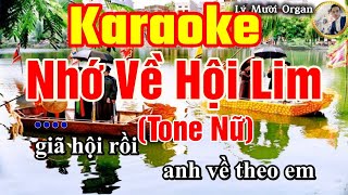 KaraokeNhớ Về Hội LimTone NữLý Mười OrganNhạc Sống [upl. by Nezah587]