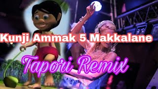 Kunji Ammak anju makkalane  Tapori Remix  DJ Shane [upl. by Lemmueu]