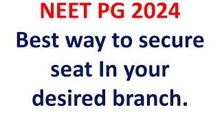 NEET PG 2024 counselling schedule SC hearing NEET PG 2024 best choice filling tricks NEET PG 2024 [upl. by Nylecsoj]