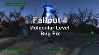 Fallout 4 Molecular Level Bug Fix [upl. by Aidroc]