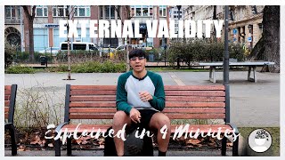 External Validity Explained in 4 minutes [upl. by Leeban]