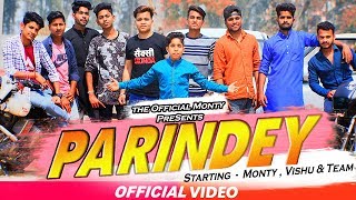 PARINDEY OFFICIAL  SUMIT GOSWAMI  SE UDNE PARINDEY Cover By Monty [upl. by Betthel391]