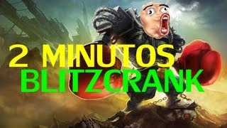 BlitzCrank en 2 minutos Parodia League of Legends [upl. by Marlene181]