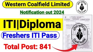 Western Coalfield Limited Apprentice Recruitment 2024WCL Apprentice Vacancy 2024iti govt job 2024 [upl. by Ahtanoj]