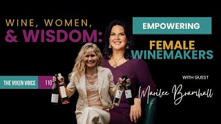 Wine Women and Wisdom Uncorking Success and Empowering Female Winemakers iolawines [upl. by Suoicerp]