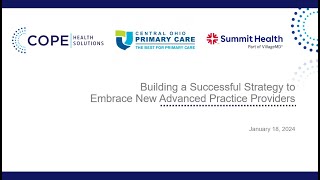 Building a Successful Strategy to Embrace New Advanced Practice Providers [upl. by Etak]