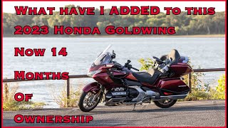 What Have I ADDED to my 2023 GOLDWING [upl. by Ki]