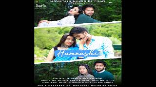 Humnashi feat Nikhil Negi Sonika Negi [upl. by Nauq640]