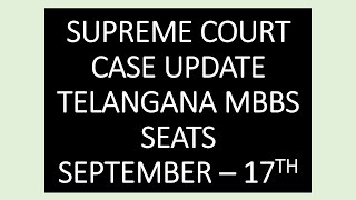 TELANGANA NEET COUNSELLING 2024  SUPREME COURT CASE UPDATE  TELANGANA MBBS SEATS neet2024 neet [upl. by Barmen]