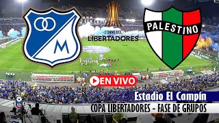 MILLONARIOS VS PALESTINO En Vivo Hoy 🔴 Copa Libertadores 2024 Fecha 5 Partido en vivo [upl. by Barbee]