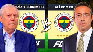 ALİ KOÇ FENERBAHÇE ALLSTAR vs AZİZ YILDIRIM FENERBAHÇE ALLSTAR  FC 24 ALLSTAR [upl. by Anaeli]