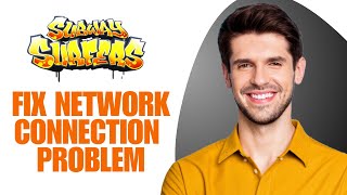 Subway Surf Fix Connection Problem And Try Again 2024 [upl. by Nuahsad]