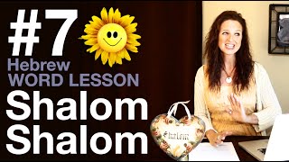 The Meaning of Shalom 7th Video in the Hebrew Vocab Block [upl. by Aihsit]