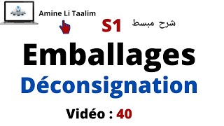 Comptabilité Générale S1  Déconsignation des Emballages [upl. by Bertrando75]