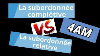 الفرق بين la proposition subordonnée relative amp la proposition subordonnée complétive 4 AM 💪💪 [upl. by Munroe]