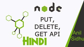 Node JS in Hindi 42 GET DELETE and PUT api method with mongoose [upl. by Meeker867]