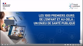 RSpFrance2021  Les 1000 premiers jours de l’enfant et audelà  un enjeu de santé publique [upl. by Rainie]