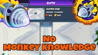 Dreadbloon Elite Guide  No Monkey Knowledge  Alpine Run BTD6 [upl. by Tedda312]