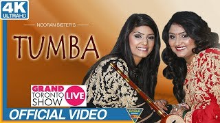 NOORAN SISTERS Mera Tumba Nawa Nakor  Live Performance 2017  Toronto Canada Live Show 2017 [upl. by Atiuqet]