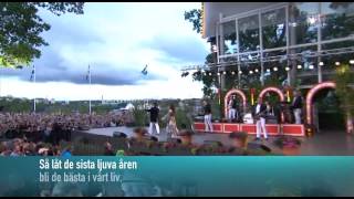 Lasse Stefanz amp Christina Lindberg De Sista Ljuva Åren Live Allsång På Skansen 2012 [upl. by Uolyram616]