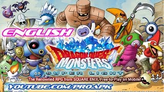 Dragon Quest Monster Super Light English Gameplay IOS  Android [upl. by Deb646]