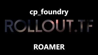 cpfoundry roamer rollout [upl. by Jaunita]