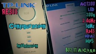 Instalacion TPLINK RE355 AC1200 Extensor de red WiFi [upl. by Ihpen487]